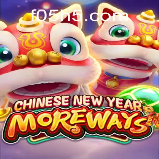 Exploring the Thrills of CHINESENEWYEARMOREWAYS: A Unique Gaming Experience